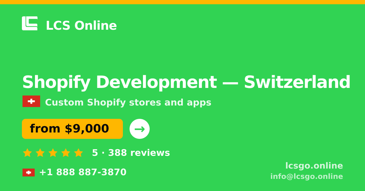Shopify Development in Basel — from $10,500, rated 4.6/5 by 2225 clients. LCS Online.