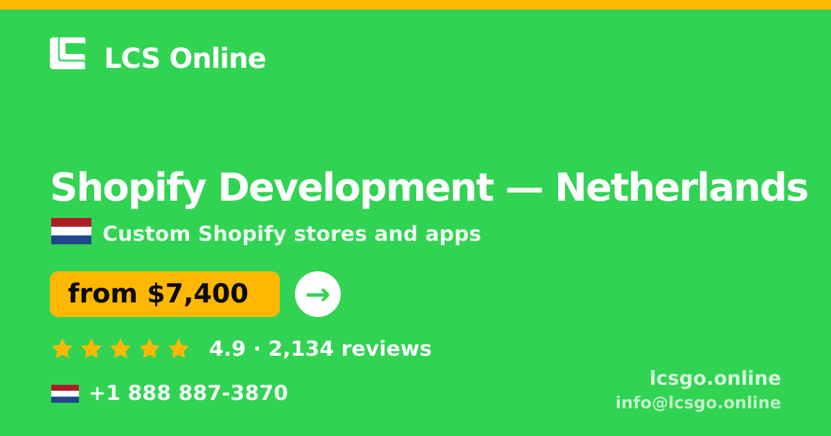 Shopify Development in The Hague — from $6,500, rated 5/5 by 707 clients. LCS Online.