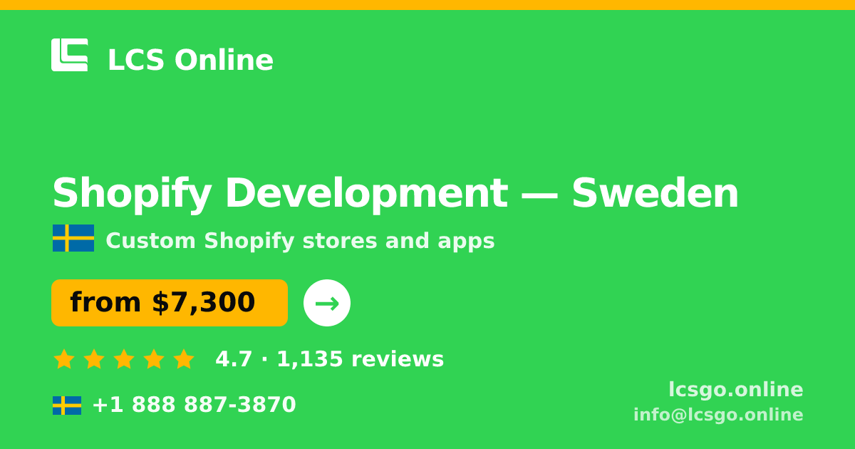Shopify Development in Malmö — from $9,400, rated 5/5 by 3279 clients. LCS Online.