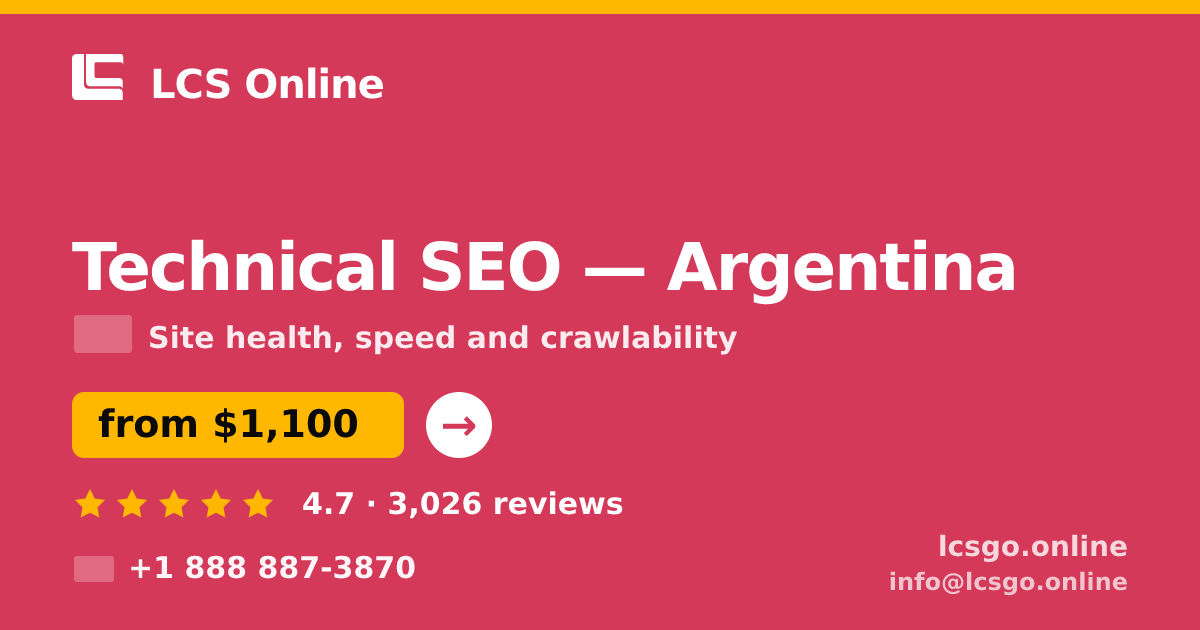 Technical SEO in Argentina — from $1,100, rated 4.7/5 by 3026 clients. LCS Online.