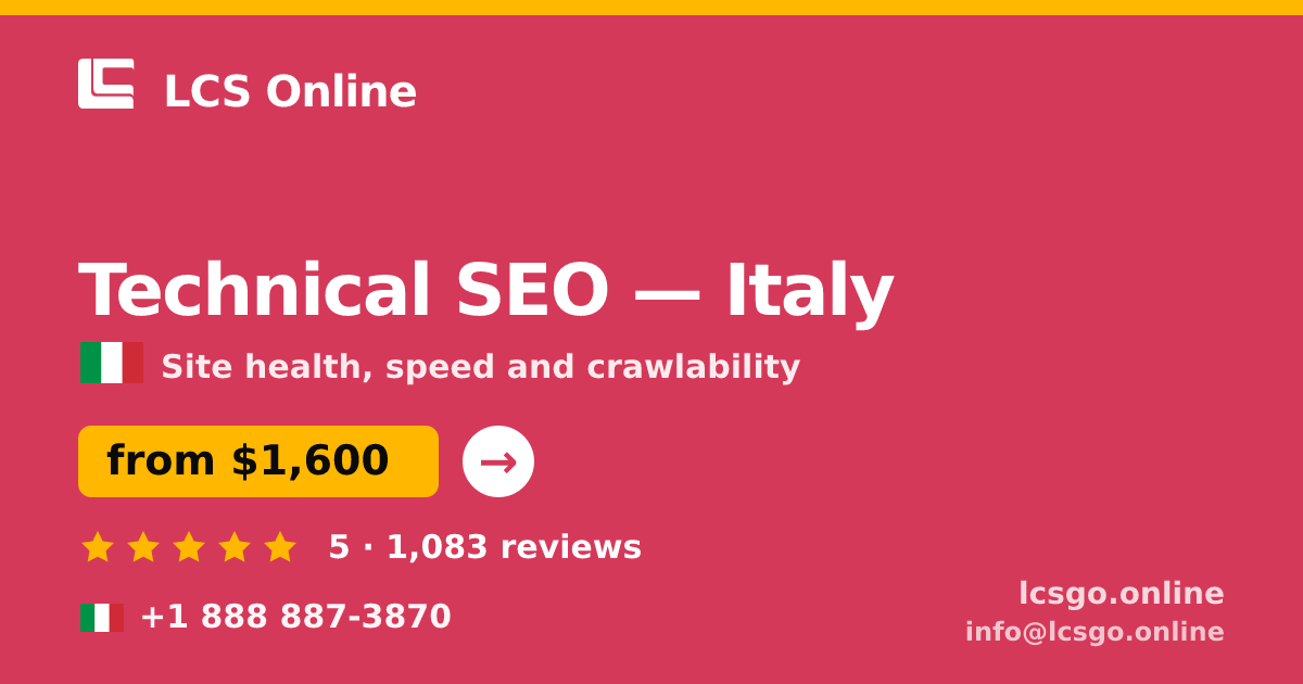 Technical SEO in Milan — from $1,700, rated 4.8/5 by 1011 clients. LCS Online.