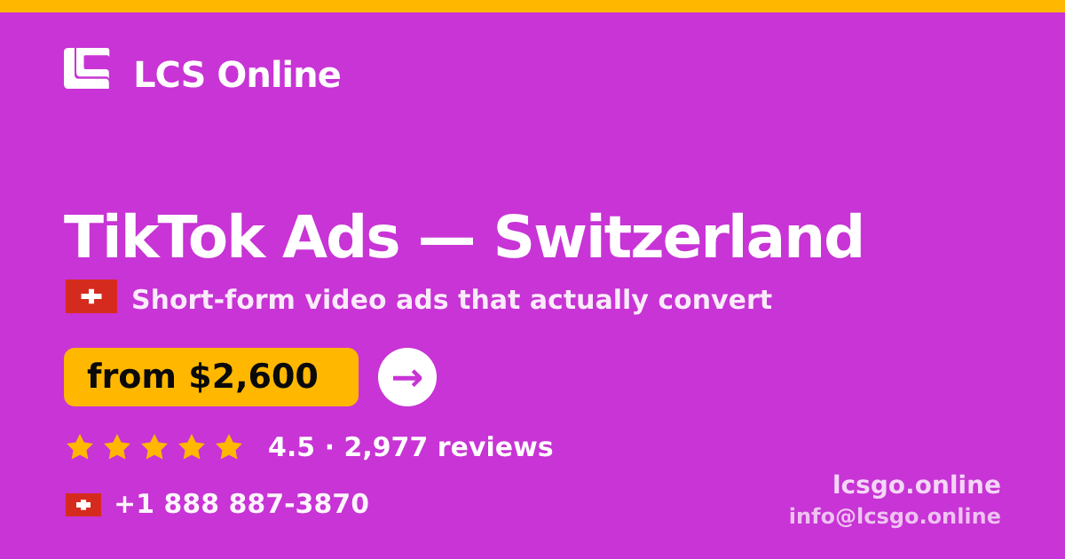 TikTok Ads in Geneva — from $4,100/mo, rated 4.6/5 by 2692 clients. LCS Online.