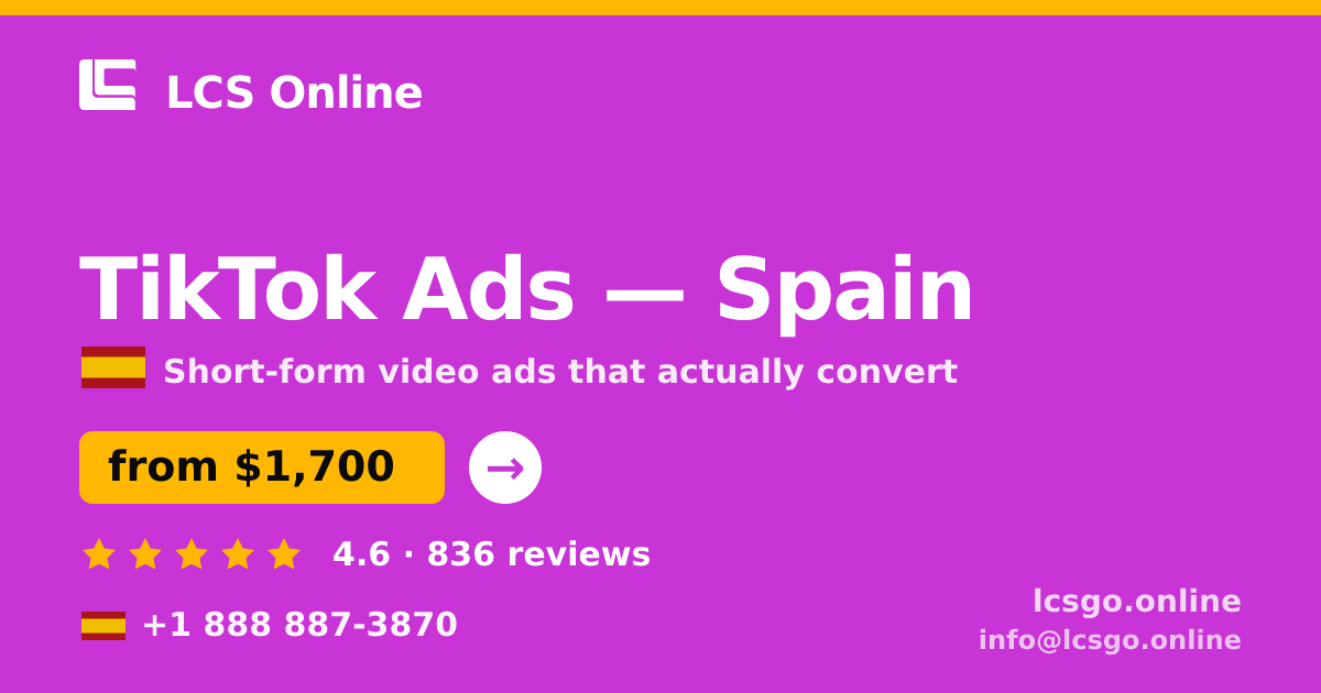 TikTok Ads in Madrid — from $2,200/mo, rated 5/5 by 687 clients. LCS Online.
