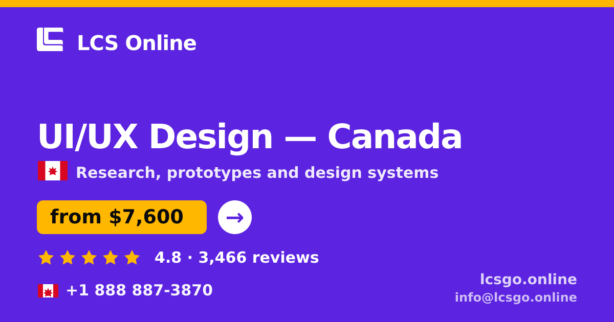 UI/UX Design in Canada — from $7,600, rated 4.8/5 by 3466 clients. LCS Online.