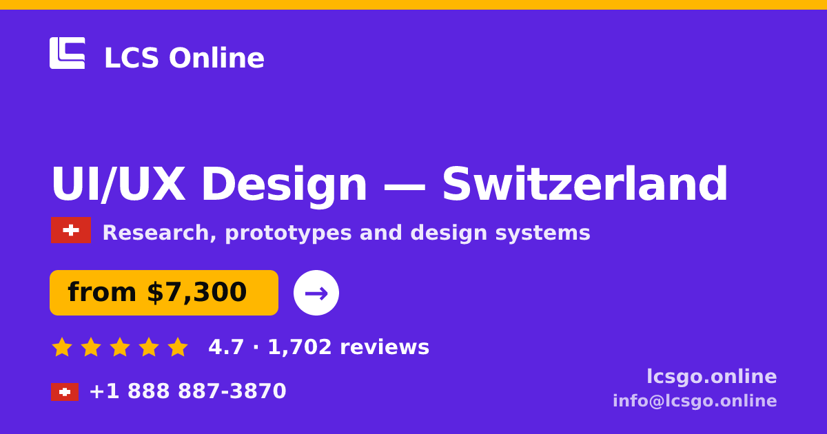 UI/UX Design in Geneva — from $11,000, rated 4.9/5 by 2804 clients. LCS Online.