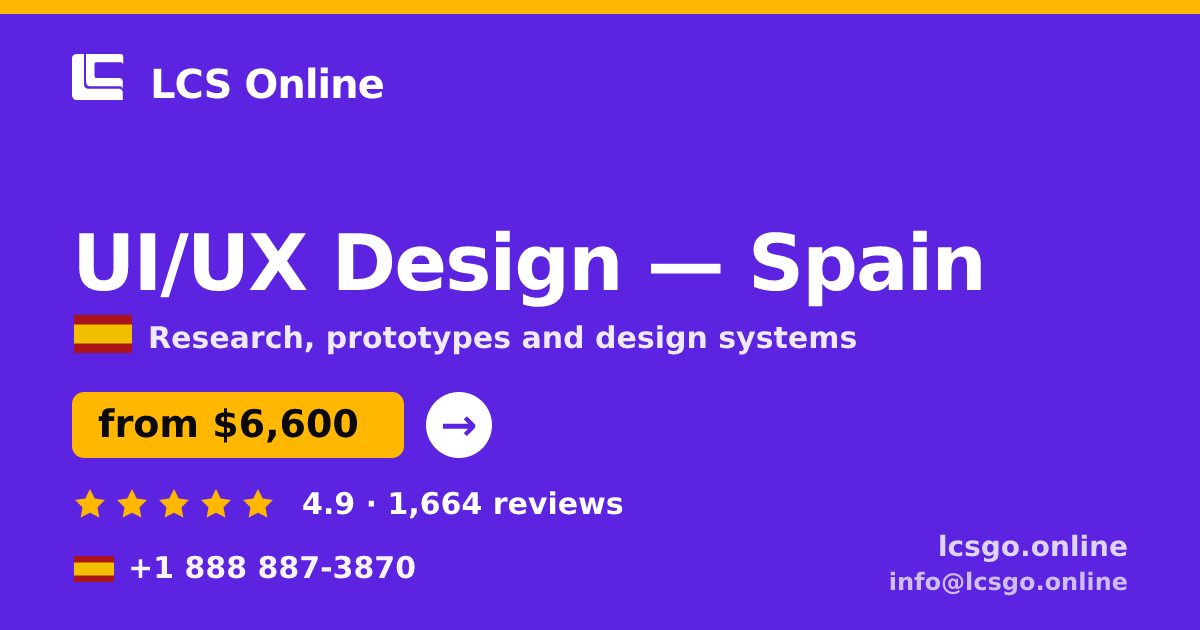 UI/UX Design in Madrid — from $6,400, rated 5/5 by 2845 clients. LCS Online.