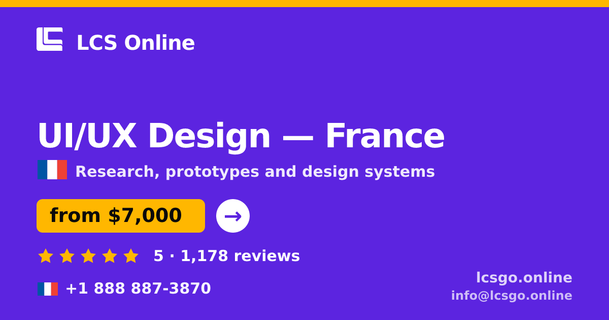 UI/UX Design in Marseille — from $5,700, rated 4.8/5 by 2962 clients. LCS Online.