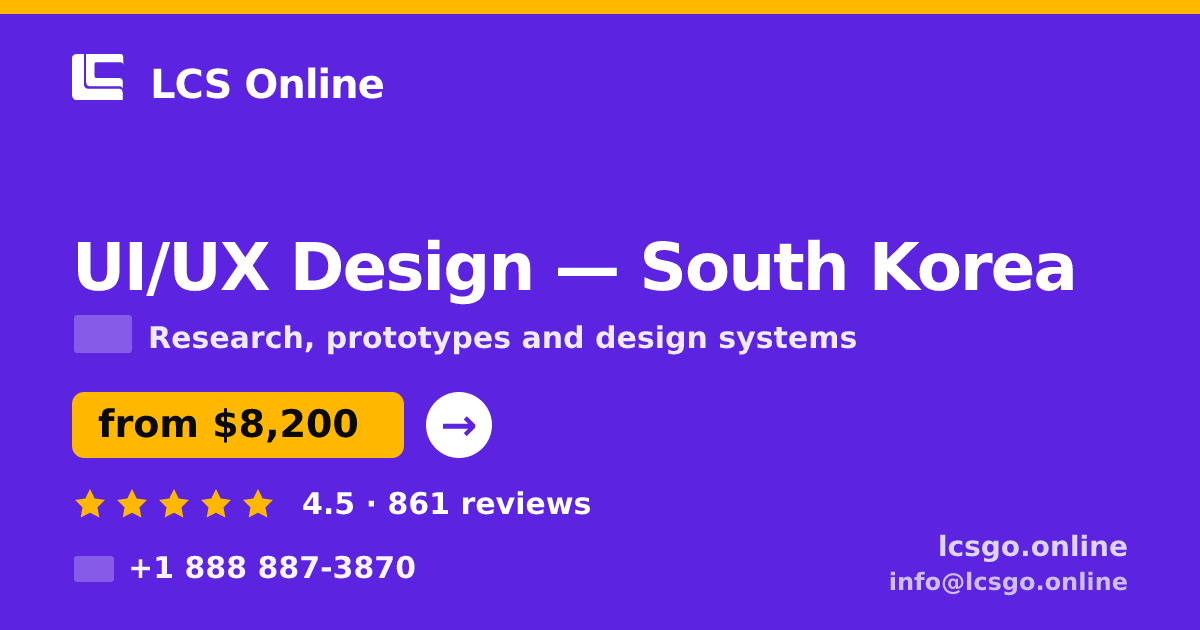 UI/UX Design in Incheon — from $8,900, rated 5/5 by 2815 clients. LCS Online.