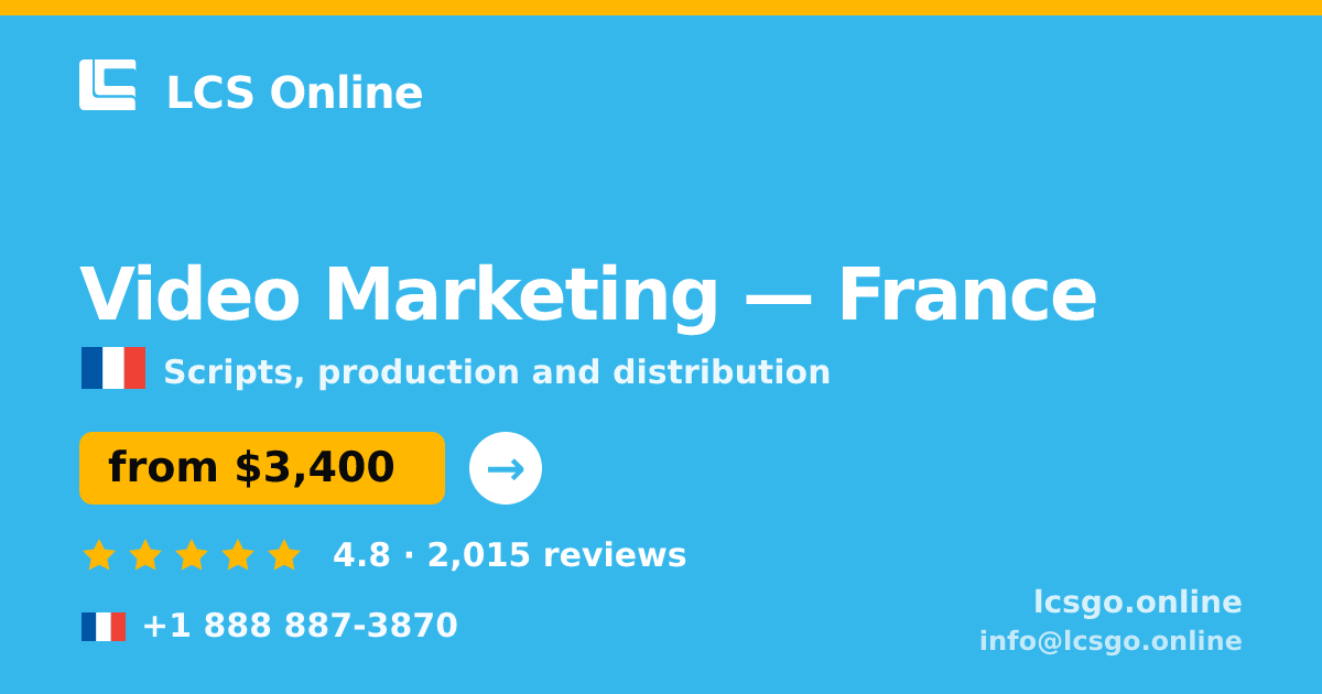 Video Marketing in Marseille — from $3,500, rated 4.9/5 by 809 clients. LCS Online.