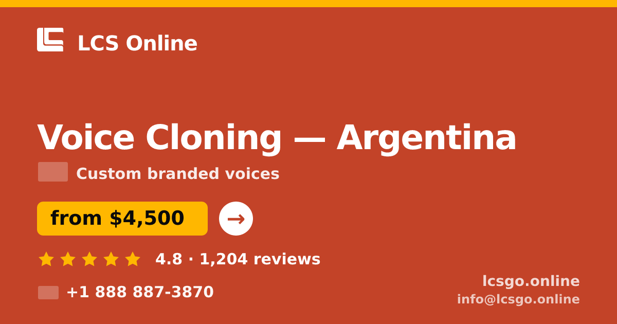 Voice Cloning in Argentina — from $4,500, rated 4.8/5 by 1204 clients. LCS Online.