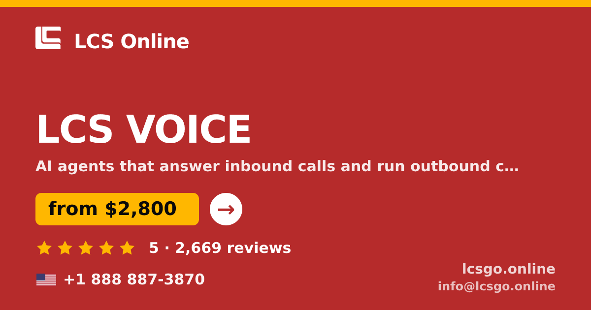 LCS VOICE in the USA — from $2,800/mo, rated 5/5 by 2669 clients. LCS Online.