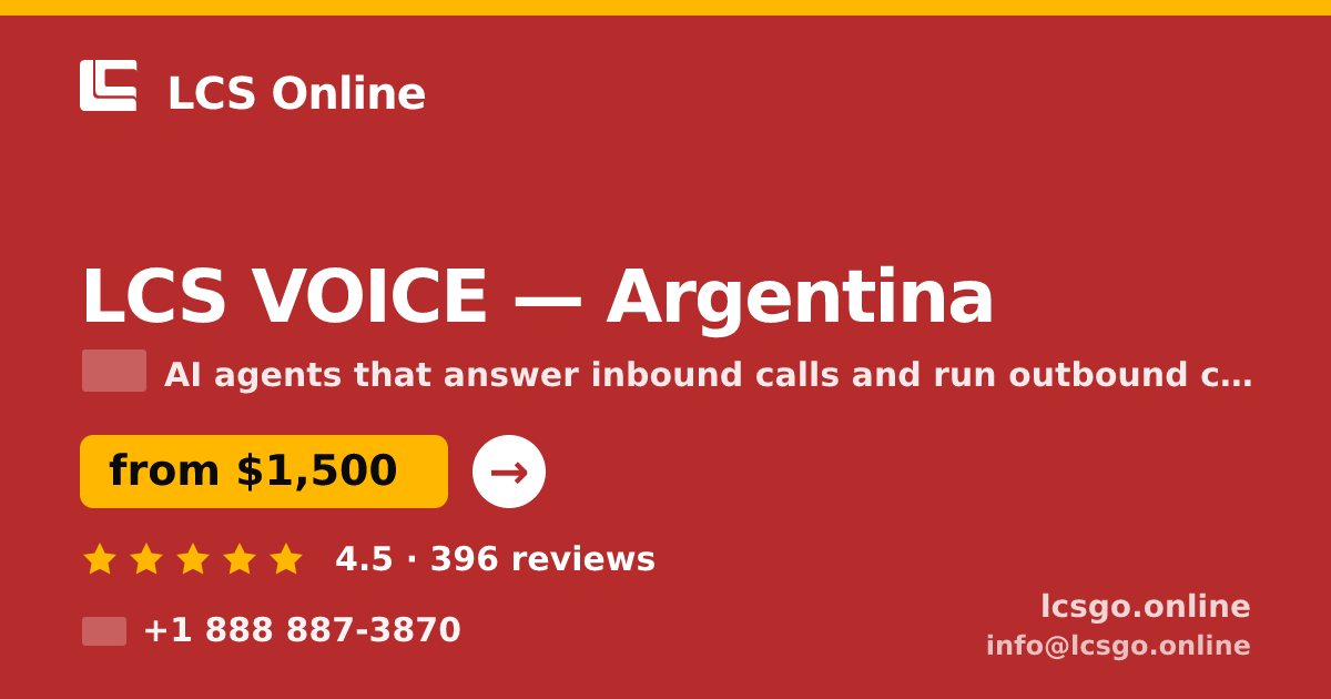 LCS VOICE in Argentina — from $1,500/mo, rated 4.5/5 by 396 clients. LCS Online.