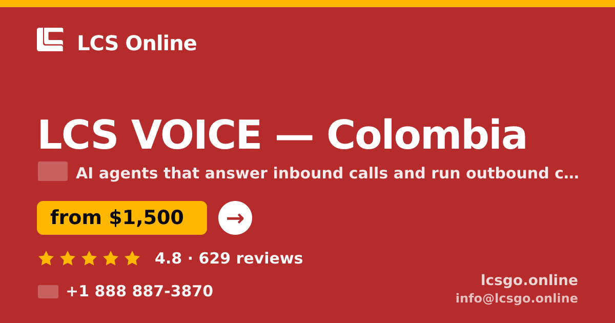LCS VOICE in Colombia — from $1,500/mo, rated 4.8/5 by 629 clients. LCS Online.