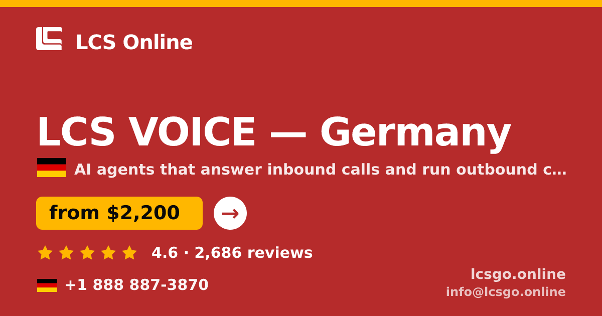 LCS VOICE in Germany — from $2,200/mo, rated 4.6/5 by 2686 clients. LCS Online.