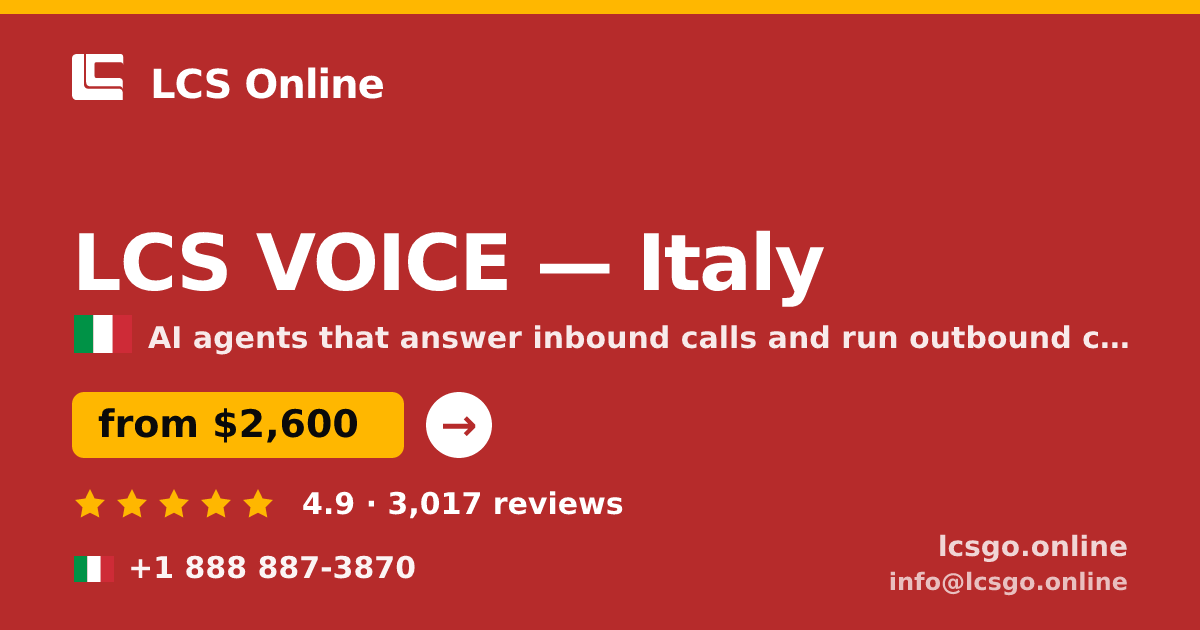 LCS VOICE in Italy — from $2,600/mo, rated 4.9/5 by 3017 clients. LCS Online.