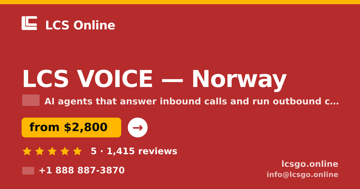 LCS VOICE in Norway — from $2,800/mo, rated 5/5 by 1415 clients. LCS Online.