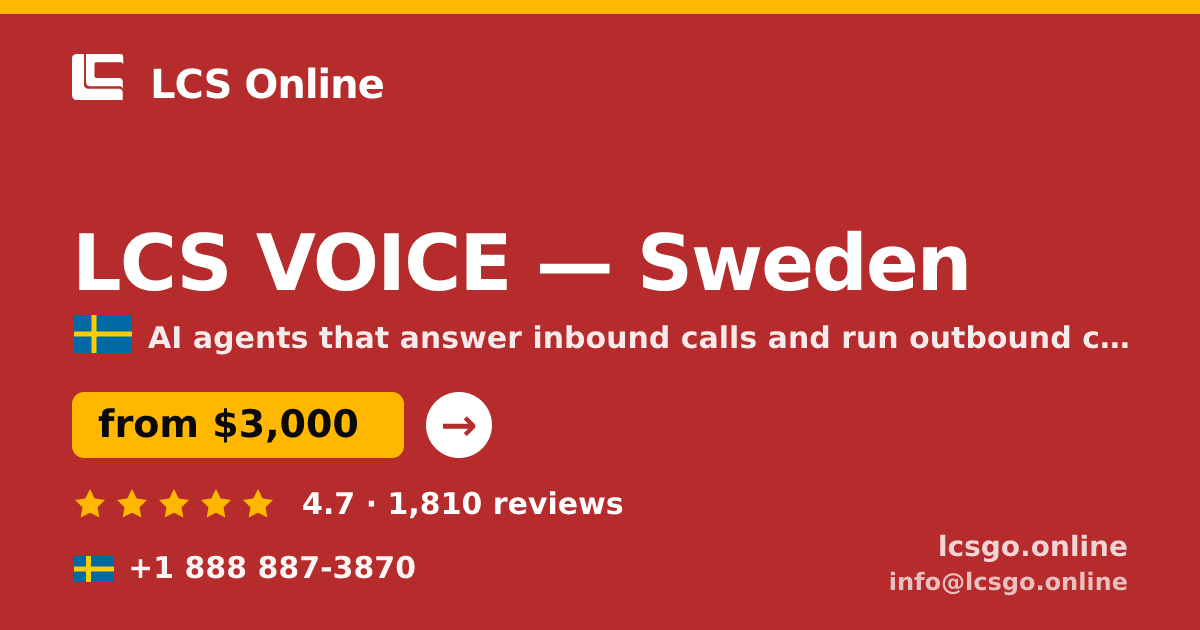 LCS VOICE in Sweden — from $3,000/mo, rated 4.7/5 by 1810 clients. LCS Online.