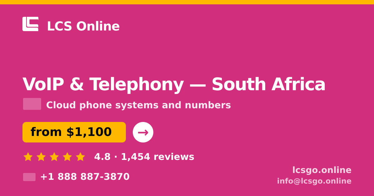 VoIP & Telephony in Johannesburg — from $1,200/mo, rated 4.7/5 by 1884 clients. LCS Online.