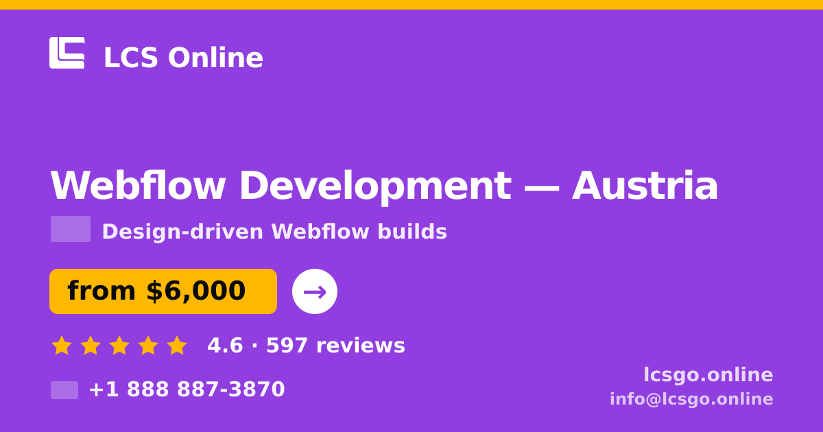 Webflow Development in Vienna — from $5,200, rated 4.6/5 by 2076 clients. LCS Online.