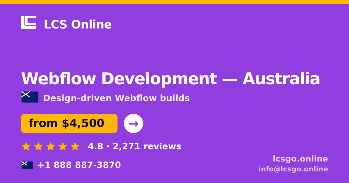 Webflow Development in Australia — from $4,500, rated 4.8/5 by 2271 clients. LCS Online.