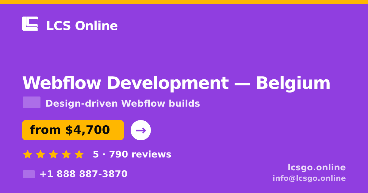 Webflow Development in Brussels — from $5,100, rated 4.6/5 by 1901 clients. LCS Online.