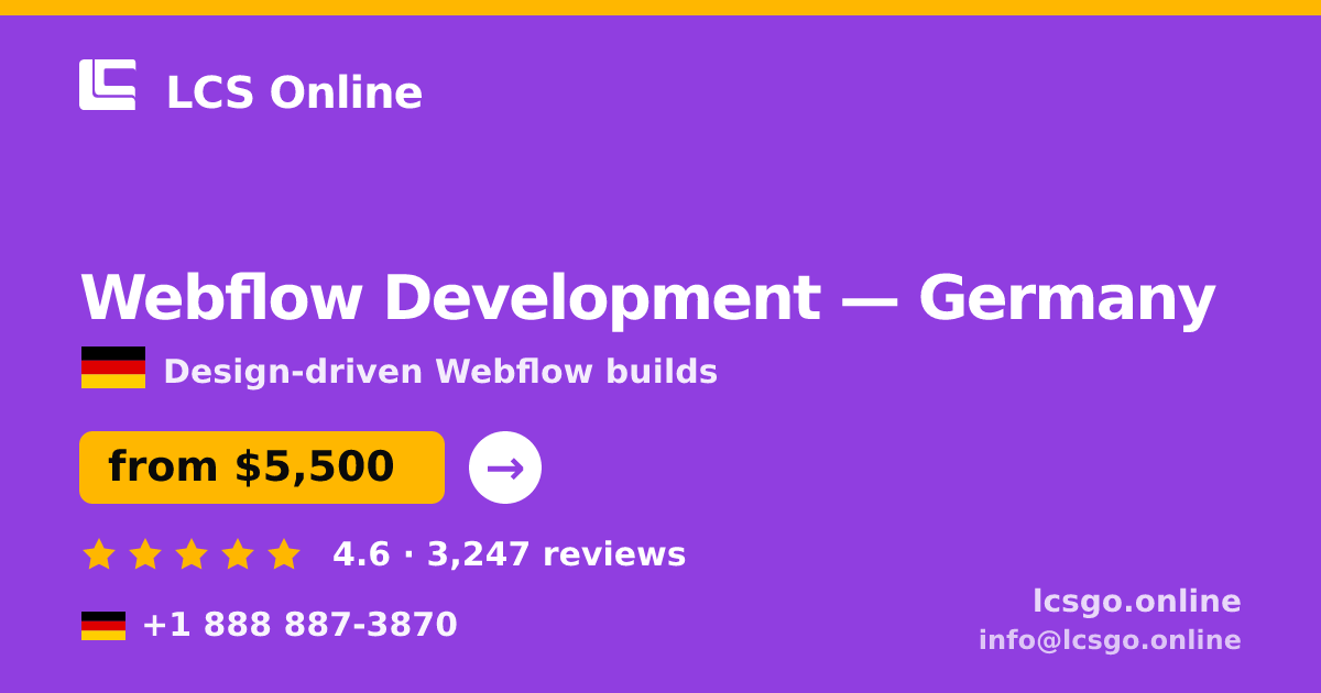 Webflow Development in Germany — from $5,500, rated 4.6/5 by 3247 clients. LCS Online.