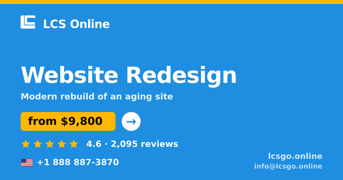Website Redesign in the USA — from $9,800, rated 4.6/5 by 2095 clients. LCS Online.