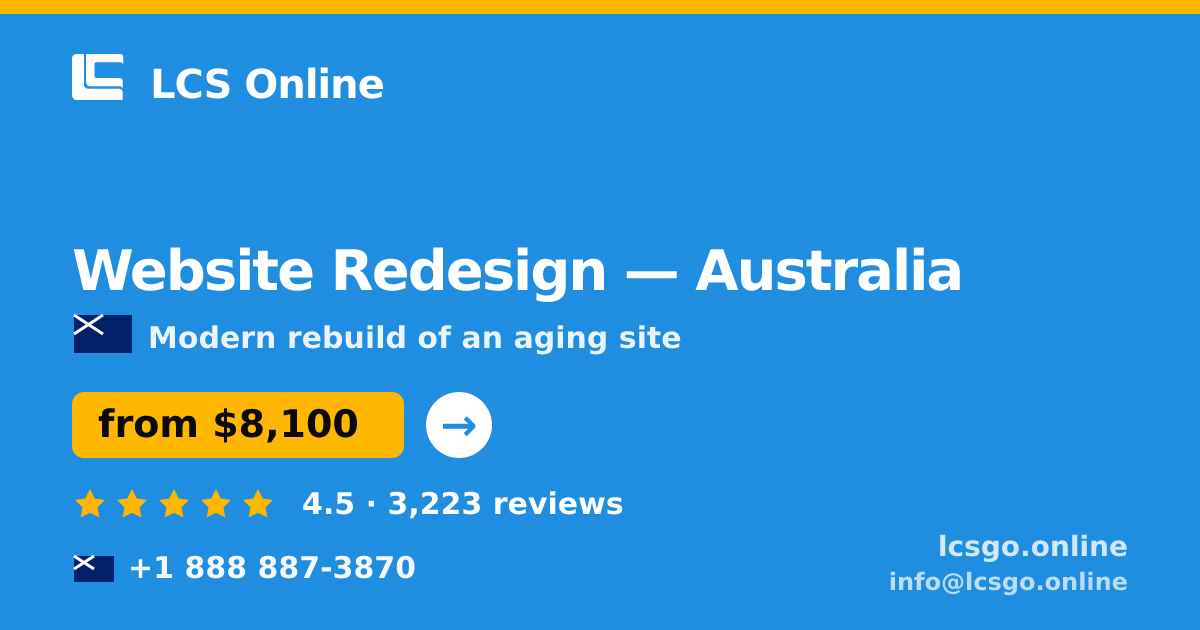 Website Redesign in Australia — from $8,100, rated 4.5/5 by 3223 clients. LCS Online.
