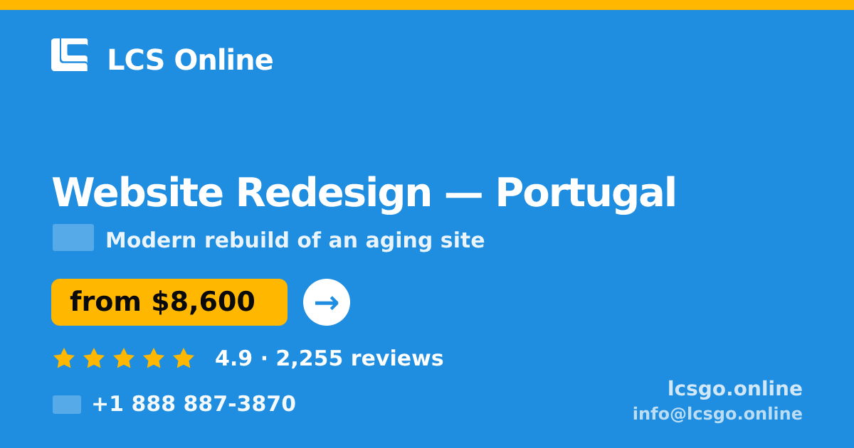 Website Redesign in Braga — from $5,200, rated 4.5/5 by 2177 clients. LCS Online.