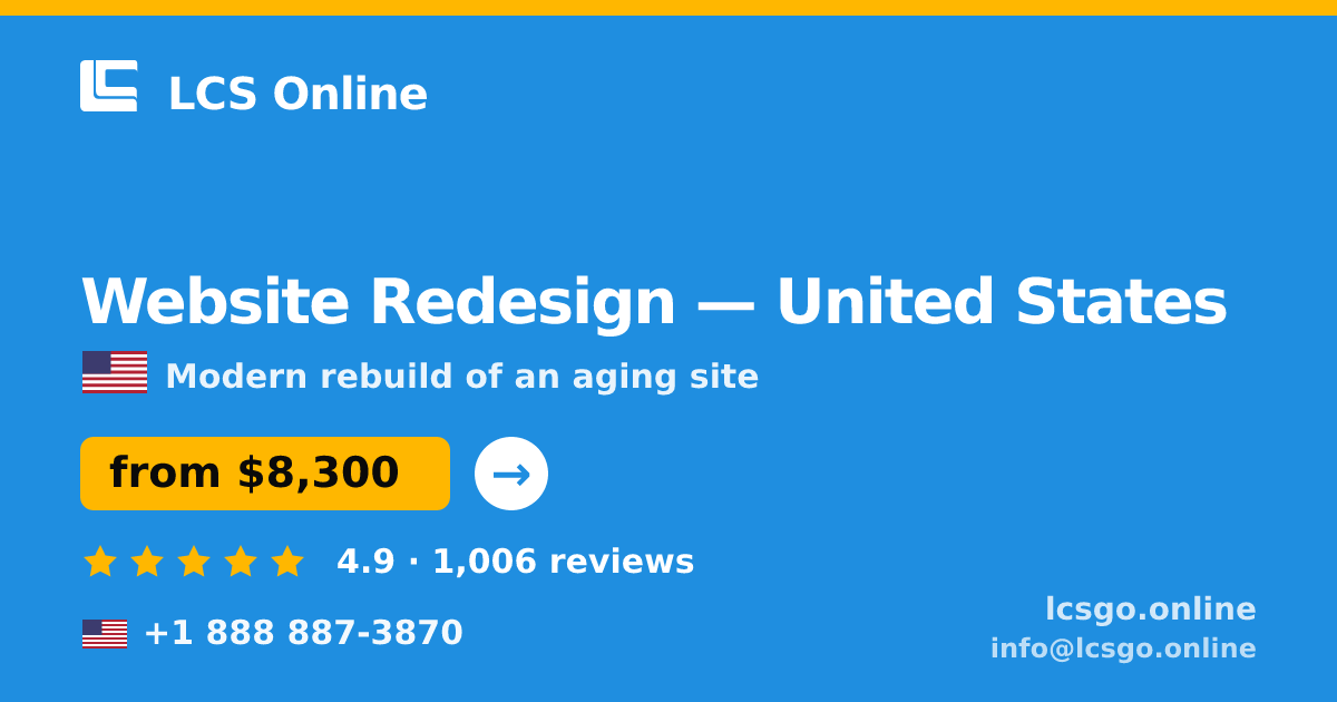 Website Redesign in United States — from $8,300, rated 4.9/5 by 1006 clients. LCS Online.