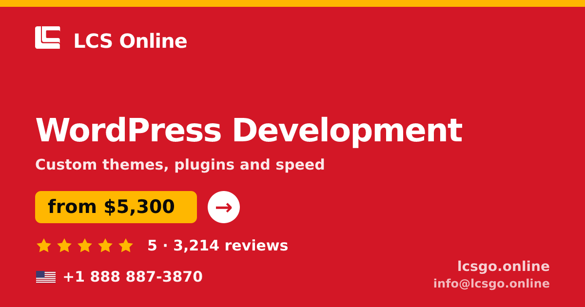 WordPress Development in the USA — from $5,300, rated 5/5 by 3214 clients. LCS Online.