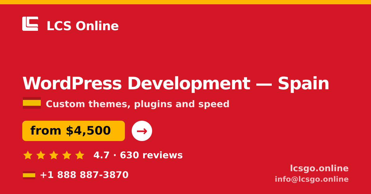 WordPress Development in Spain — from $4,500, rated 4.7/5 by 630 clients. LCS Online.