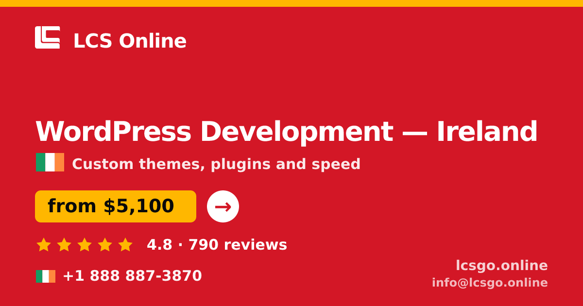 WordPress Development in Ireland — from $5,100, rated 4.8/5 by 790 clients. LCS Online.