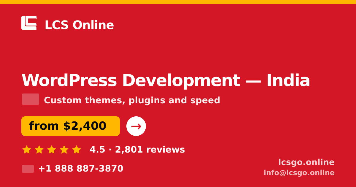 WordPress Development in India — from $2,400, rated 4.5/5 by 2801 clients. LCS Online.