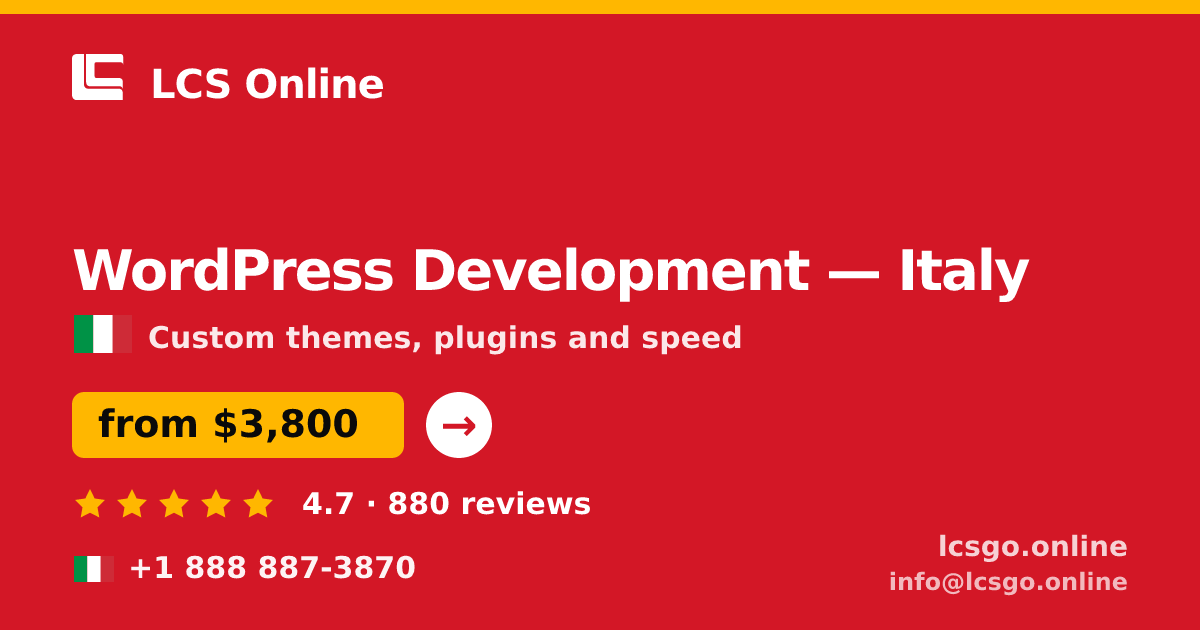 WordPress Development in Italy — from $3,800, rated 4.7/5 by 880 clients. LCS Online.