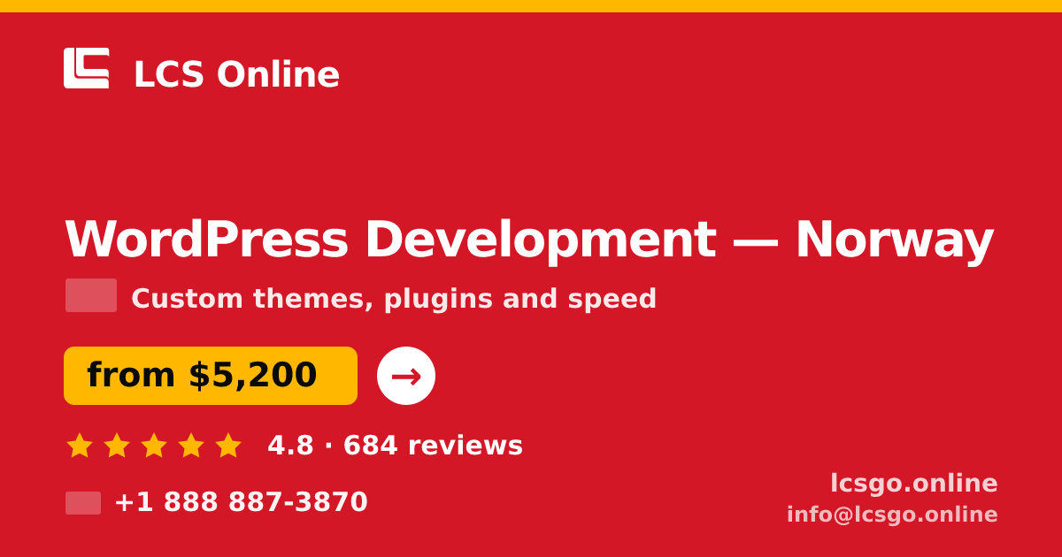 WordPress Development in Norway — from $5,200, rated 4.8/5 by 684 clients. LCS Online.