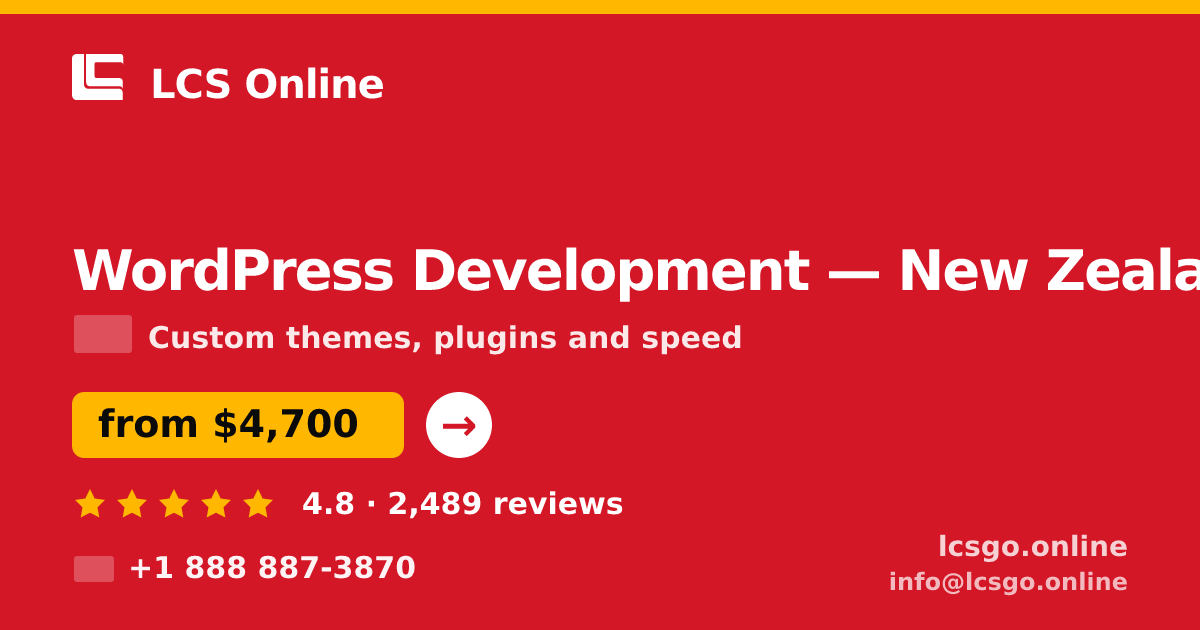 WordPress Development in New Zealand — from $4,700, rated 4.8/5 by 2489 clients. LCS Online.