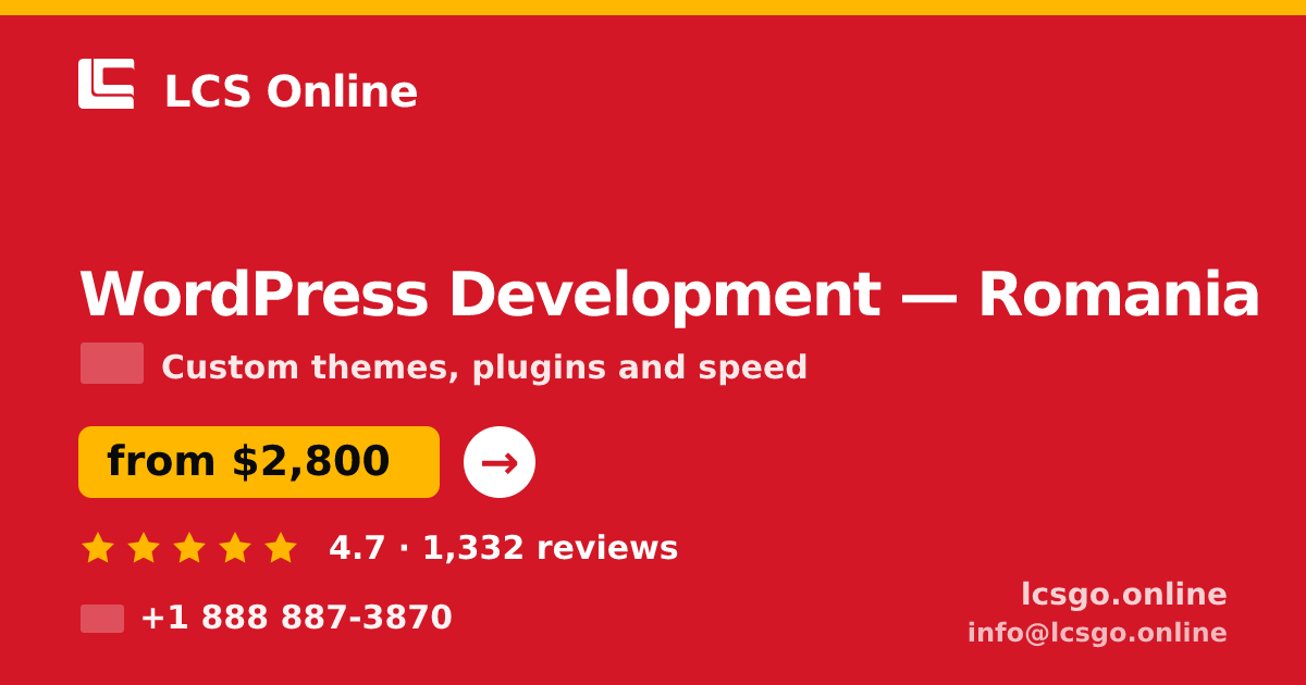 WordPress Development in Romania — from $2,800, rated 4.7/5 by 1332 clients. LCS Online.