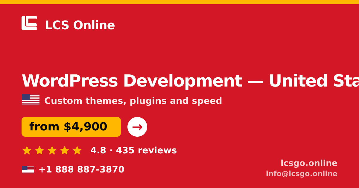 WordPress Development in United States — from $4,900, rated 4.8/5 by 435 clients. LCS Online.